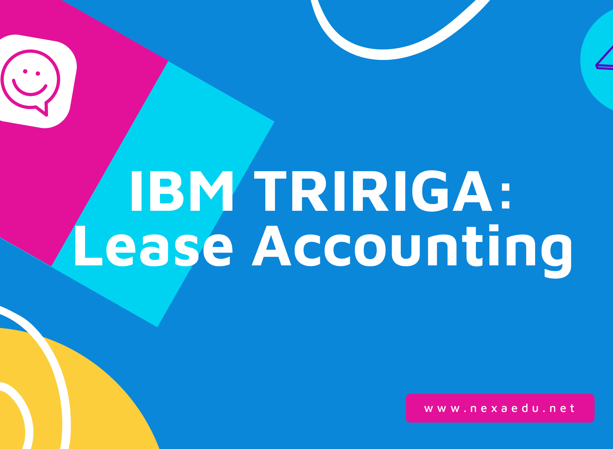 IBM TRIRIGA:  Lease Accounting